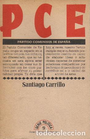 Libros: CARRILLO, Santiago.- - Partido Comunista de Espa&ntilde;a. - Foto 1