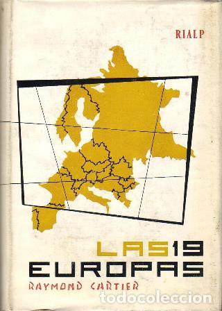 Libros: CARTIER, Raymond.- - Las 19 Europas. - Foto 1