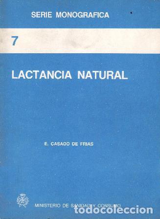 Libros: CASADO DE FRIAS, E.- - Lactancia natural. - Foto 1