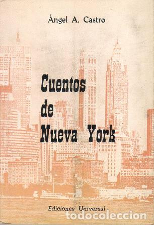 Libros: CASTRO, Angel A.- - Cuentos de Nueva York. - Foto 1