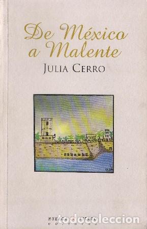 Libros: CERRO, Julia.- - De M&eacute;xico a Malente. Relatos. - Foto 1