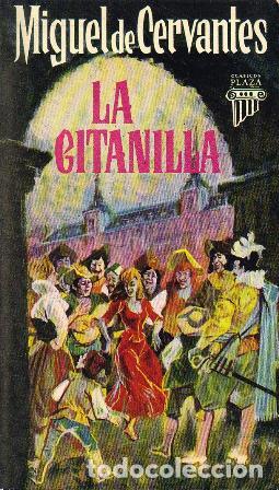 Libros: CERVANTES, Miguel de.- - La gitanilla. Edici&oacute;n comentada por Juan Givanel Mas. - Foto 1