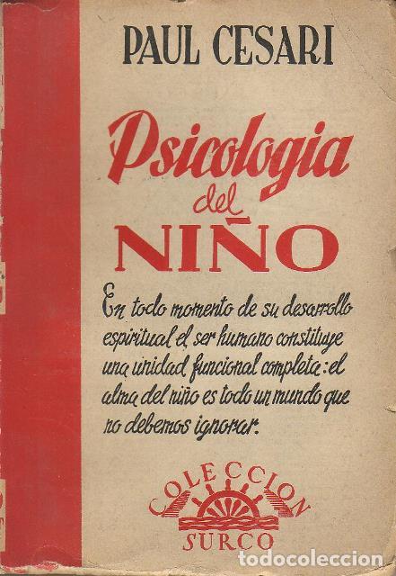 Libros: CESARI, Paul.- - Psicolog&iacute;a del ni&ntilde;o. - Foto 1