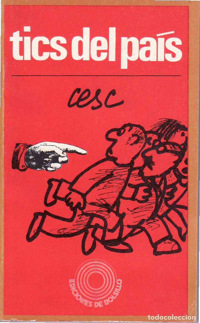 Libros: CESC.- - Tics del pa&iacute;s (Vi&ntilde;etas). - Foto 1