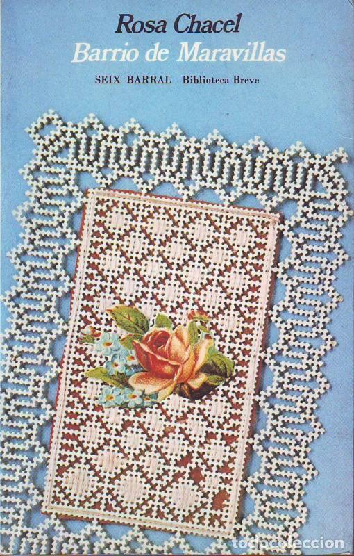 Libros: CHACEL, Rosa.- - Barrio de maravillas. - Foto 1