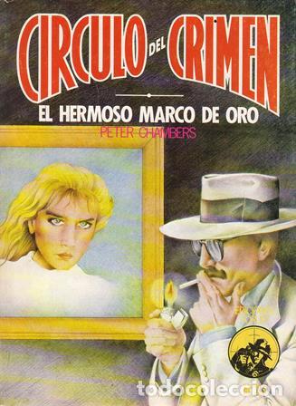 Libros: CHAMBERS, Peter.- - El hermoso marco de oro. Novela. - Foto 1
