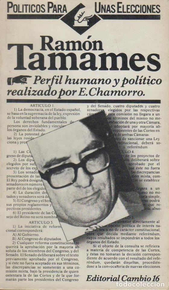 Libros: CHAMORRO, E.- - Ram&oacute;n Tamames. Perfil humano y pol&iacute;tico. - Foto 1