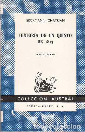 Libros: CHATRIAN, Erkmann.- - Hisotria de un quinto de 1813. - Foto 1