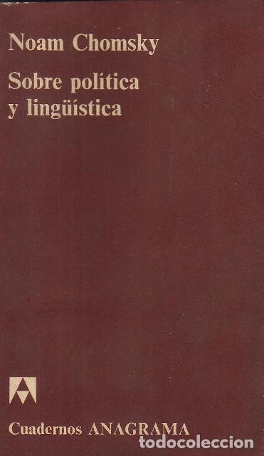 Libros: CHOMSKY, Noam.- - Sobre pol&iacute;tica y ling&uuml;&iacute;stica. - Foto 1