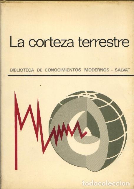 Libros: CLAYTON, Keith.- - La corteza terrestre. - Foto 1
