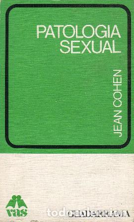 Libros: COHEN, Jean.- - Patolog&iacute;a sexual. - Foto 1
