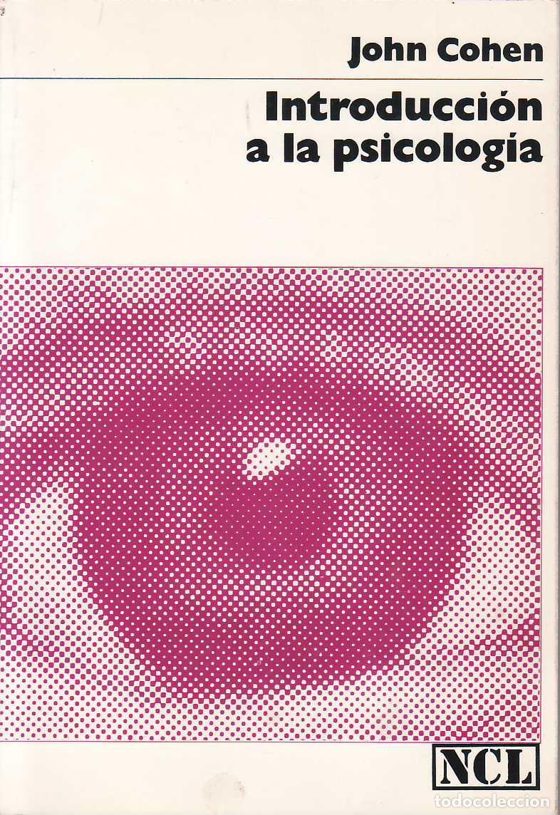Libros: COHEN, John.- - Introducci&oacute;n a la psicolog&iacute;a. - Foto 1
