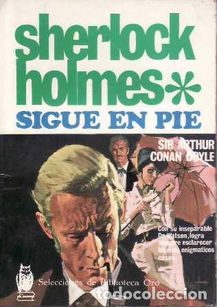 Libros: CONAN DOYLE, Arthur.- - Sherlock Holmes sigue en pie. - Foto 1