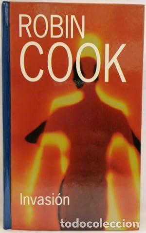 Libros: COOK, Robin.- - Invasi&oacute;n. - Foto 1