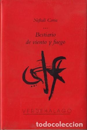 Libros: CORIA, Neftal&iacute;.- - Bestiario de viento y fuego.