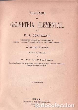 Libros: CORTAZAR, D. J.- - Tratado de geometr&iacute;a elemental. - Foto 1