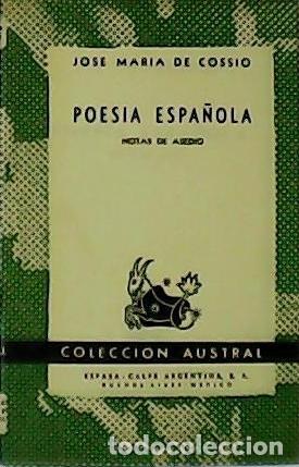 Libros: COSSIO, Jos&eacute; Mar&iacute;a de.- - Poes&iacute;a espa&ntilde;ola. - Foto 1