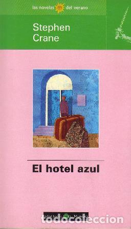 Libros: CRANE, Stephen.- - El hotel azul. - Foto 1