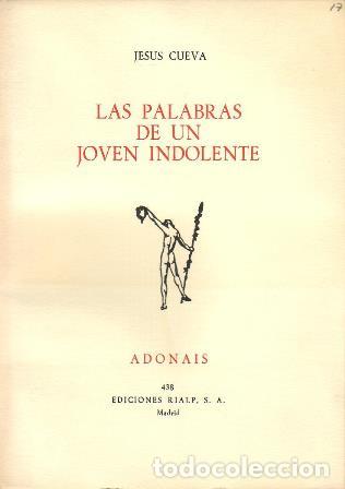 Libros: CUEVA, Jes&uacute;s.- - Las palabras de un joven indolente. - Foto 1