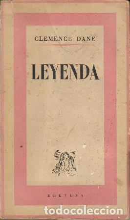 Libros: DANE, Clemence.- - Leyenda. Novela. Traducci&oacute;n de C.A.J. - Foto 1
