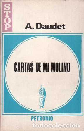 Libros: DAUDET, Alfonso.- - Cartas de mi molino. Relatos. - Foto 1