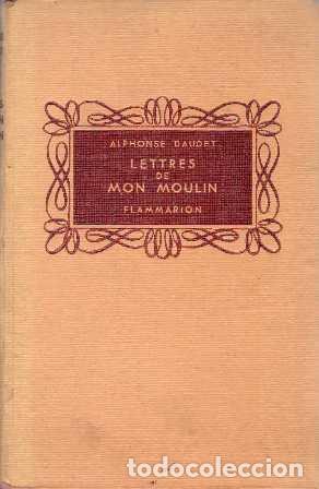 Libros: DAUDET, Alphonse.- - Lettres de mon moulin. Ilustr. de Henry Lemaire. - Foto 1