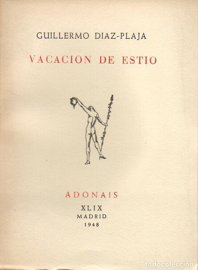 Libros: D&Iacute;AZ-PLAJA, Guillermo.- - Vacaci&oacute;n de est&iacute;o. - Foto 1