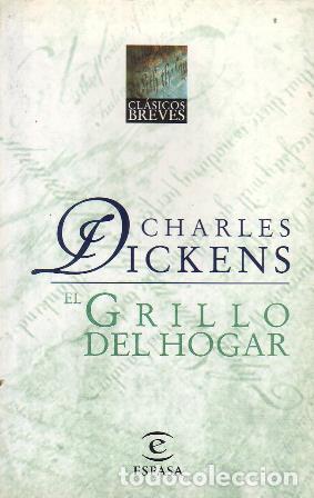 Libros: DICKENS, Charles.- - El grillo del hogar. Novela. - Foto 1