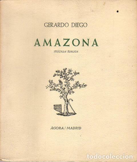 Libros: DIEGO, Gerardo.- - Amazona. - Foto 1