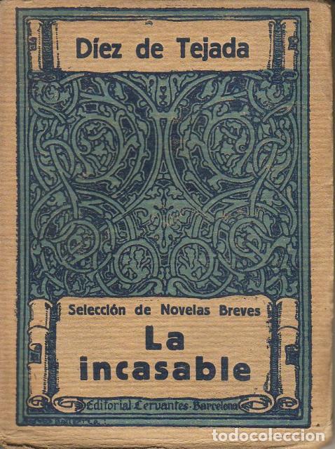 books: D&Iacute;EZ DE TEJADA.- - La incasable.