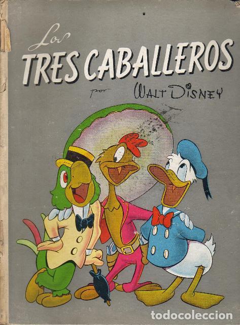 Libros: DISNEY, Walt.- - Los 3 caballeros. - Foto 1