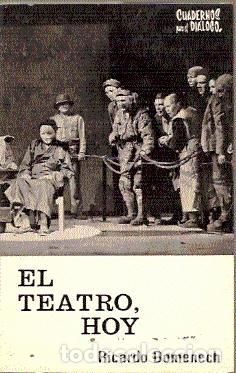 Libros: DOMENECH, Ricardo.- - El teatro, hoy. (Doce cr&oacute;nicas). - Foto 1