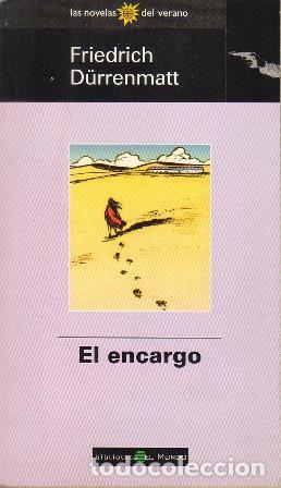 Libros: D&Uuml;RRENMATT, Friedrich.- - El encargo. - Foto 1