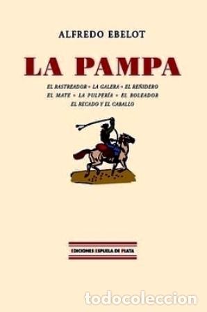 Libros: EBELOT, Alfred.- - La Pampa. - Foto 1
