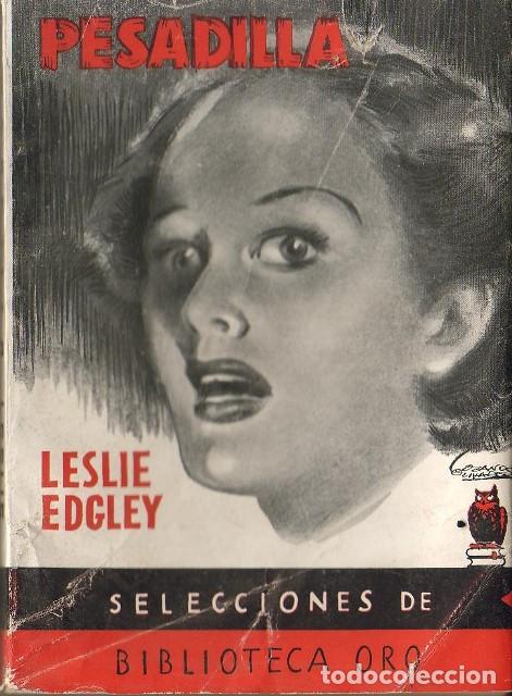 Libros: EDGLEY, Leslie.- - Pesadilla. Versi&oacute;n de Mari Rowe. Cubierta de Bocquet. - Foto 1