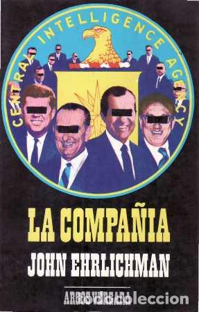 Libros: EHRLICHMAN, John.- - La compa&ntilde;&iacute;a. Central Intelligence Agency. - Foto 1