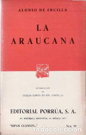 Libros: ERCILLA, Alonso de.- - La Araucana. Introducci&oacute;n de Ofelia Garza de del Castillo. - Foto 1