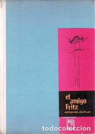 Libros: ERCKMANN-CHATRIAN.- - El amigo Fritz. Cuento. - Foto 1