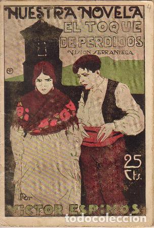 Libros: ESPINOS, V&iacute;ctor.- - El toque de perdidos. Visi&oacute;n serraniega. - Foto 1