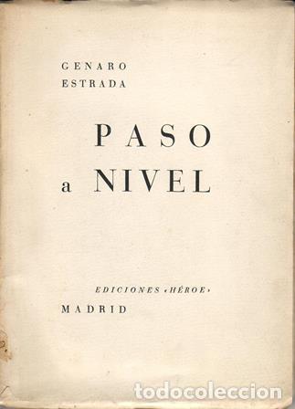 Libros: ESTRADA, Genaro.- - Paso a nivel. - Foto 1