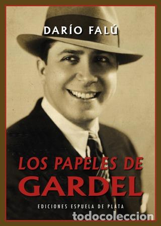 Libros: FAL&Uacute;, Dar&iacute;o.- - Los papeles de Gardel. - Foto 1
