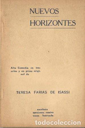 Libros: FARIAS DE ISASSI, Teresa.- - Nuevos horizontes (Alta comedia en tres actos). - Foto 1