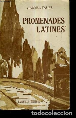 Libros: FAURE, Gabriel.- - Promenades latines. - Foto 1