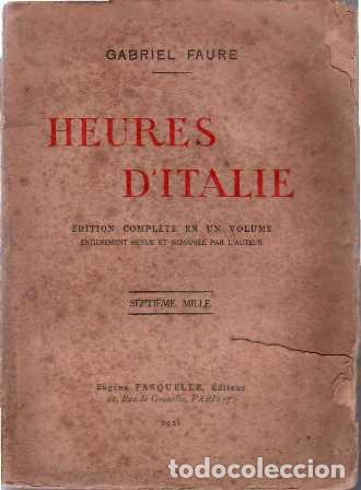Libros: FAURE, Gabriel.- - Heures d&acute;Italie. - Foto 1