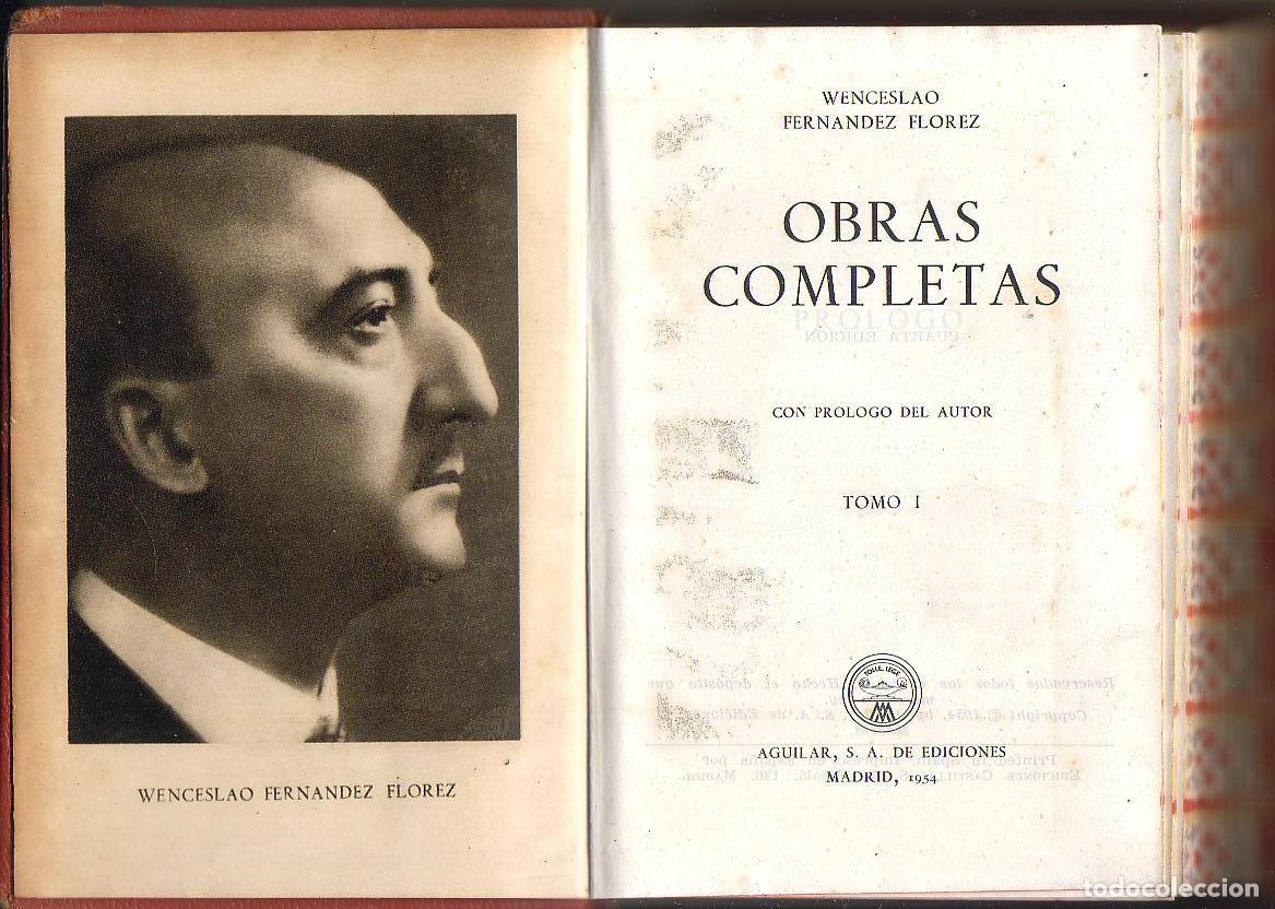 Libros: FERNANDEZ FLOREZ, Wenceslao.- - Obras completas. Tomo I - Foto 1