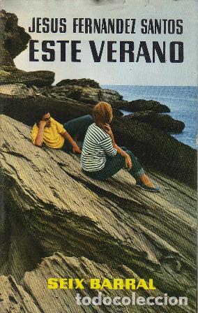 Libros: FERNANDEZ SANTOS, Jes&uacute;s.- - Este verano. Relato. - Foto 1