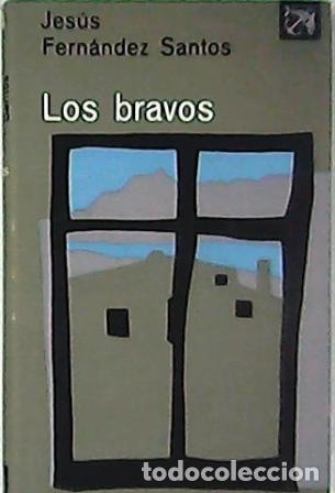 Libros: FERN&Aacute;NDEZ SANTOS, Jes&uacute;s.- - Los bravos. Cuentos. - Foto 1