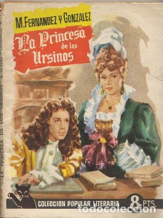 Libros: FERN&Aacute;NDEZ Y GONZ&Aacute;LEZ, M.- - La Princesa de los Ursinos. Novela. - Foto 1