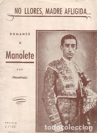 Libros: FRAMPALE.- - No llores, madre afligida... Romance a Manolete.