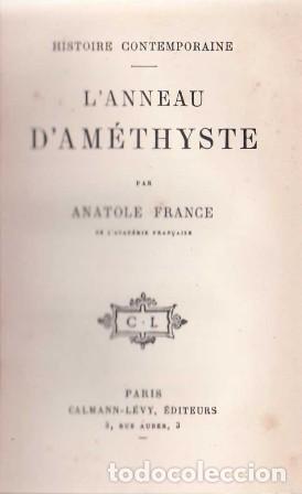 Libros: FRANCE, Anatole.- - L&acute;anneau d&acute;am&eacute;thiste. - Foto 1